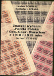 L.Schmutz K.Sztaba - Znaczki wydania Poczta Polska/Gen.Gouv.Warschau z 1918 i 1919 roku